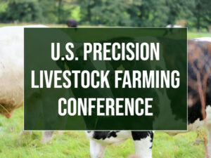 U.S. Precision Livestock Farming Conference is displayed over an image of cows grazing in a field, highlighting advancements in livestock conference practices.